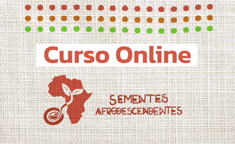 CURSO – SEMENTES AFRODESCENDENTES